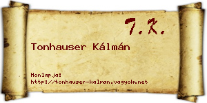 Tonhauser Kálmán névjegykártya